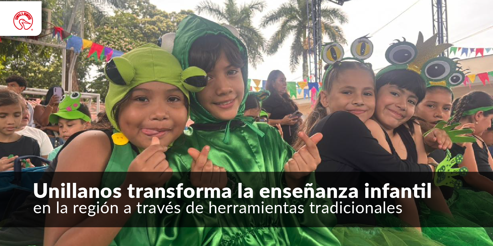 Unillanos transforma la enseñanza infantil en la región a través de herramientas tradicionales