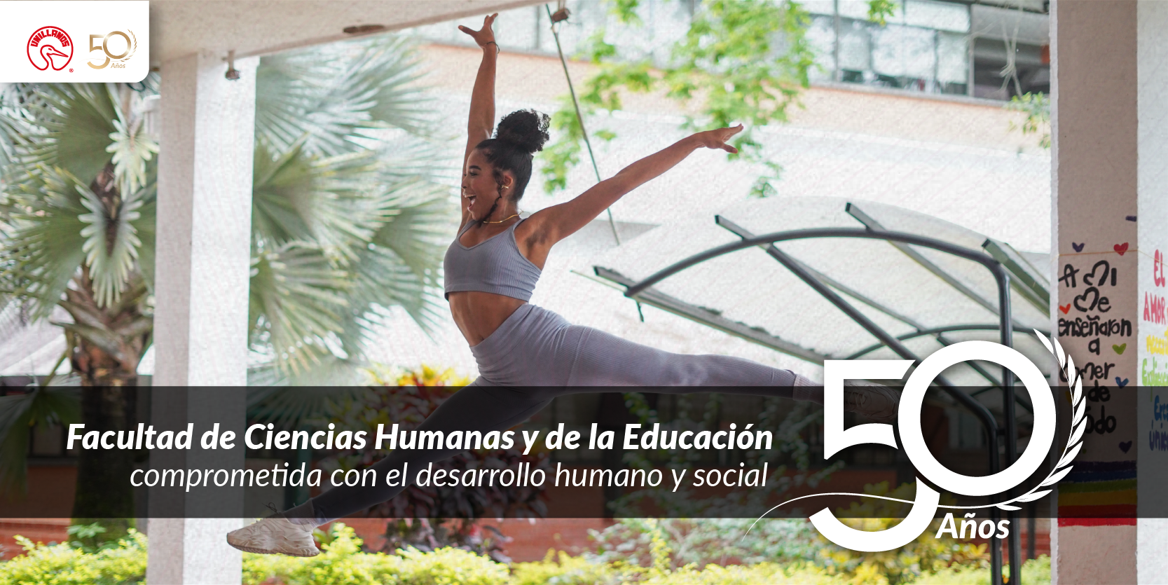 Facultad de Ciencias Humanas y de la Educación: comprometidos con el desarrollo humano y social